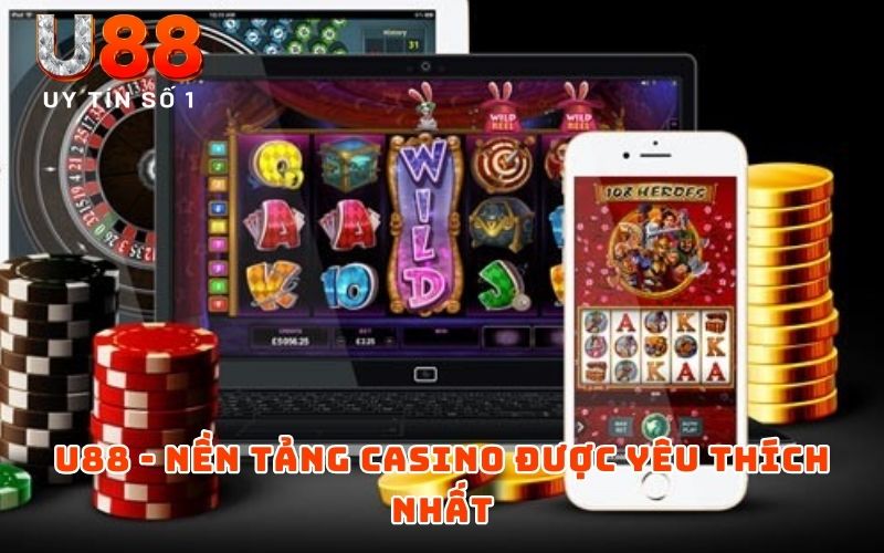Casino U88 - Trải Nghiệm Đẳng Cấp Với Kho Trò Chơi Hấp Dẫn - XICUDE.PRO