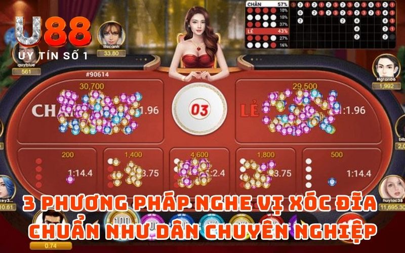 Top 6 Cách Nghe Vị Xóc Đĩa Và Đọc Vị Chuẩn Không Cần Chỉnh - XICUDE.PRO Top 6 Cách Nghe Vị Xóc Đĩa Và Đọc Vị Chuẩn Không Cần Chỉnh - XICUDE.PRO