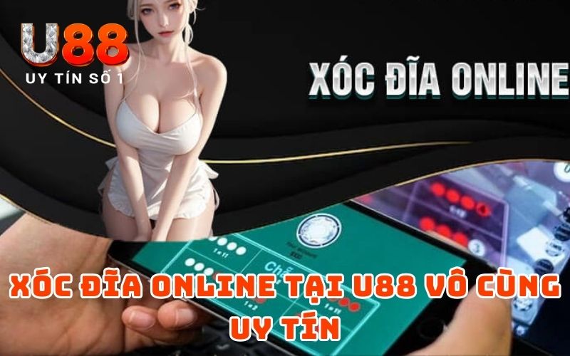 Dấu Hiệu Nhận Biết Xóc Đĩa Online Bịp Từ Chuyên Gia U88 - XICUDE.PRO Dấu Hiệu Nhận Biết Xóc Đĩa Online Bịp Từ Chuyên Gia U88 - XICUDE.PRO