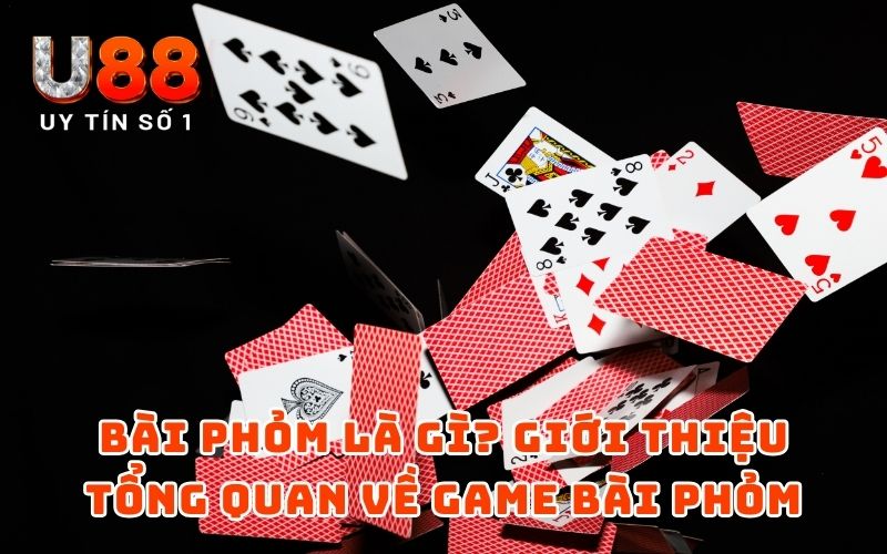 Thuật Ngữ Bài Phỏm: Tổng Hợp Từ A - Z Cho Người Chơi Mới - XICUDE.PRO Thuật Ngữ Bài Phỏm: Tổng Hợp Từ A - Z Cho Người Chơi Mới - XICUDE.PRO