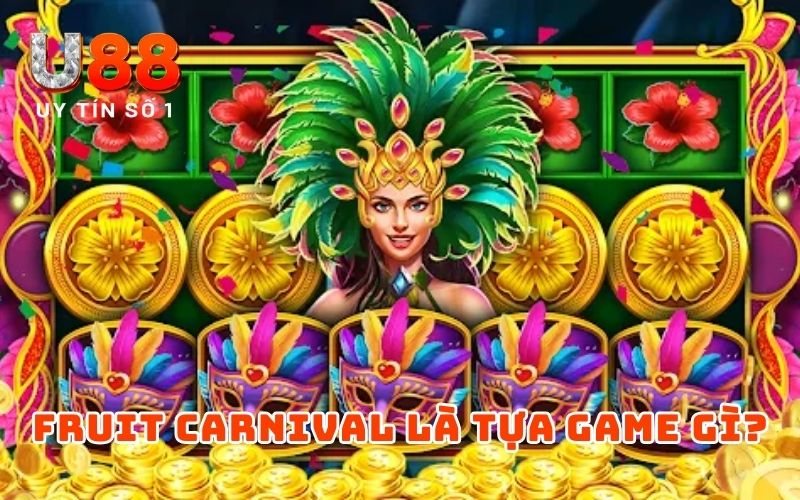Fruit Carnival - Trải Nghiệm Nổ Hũ Sôi Động Và Đầy Sắc Màu - XICUDE.PRO Fruit Carnival - Trải Nghiệm Nổ Hũ Sôi Động Và Đầy Sắc Màu - XICUDE.PRO