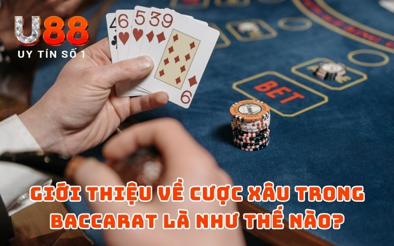 Cách Tính Tiền Cược Xâu Baccarat Đến Từ Sảnh Cược U88 - XICUDE.PRO Cách Tính Tiền Cược Xâu Baccarat Đến Từ Sảnh Cược U88 - XICUDE.PRO
