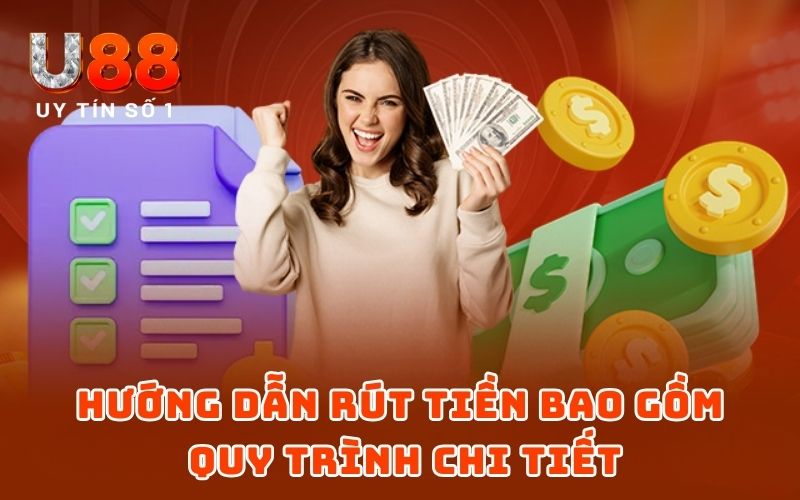 Hướng Dẫn Rút Tiền U88 Và Danh Sách 5 Điều Kiện Cần Ghi Nhớ - XICUDE.PRO Hướng Dẫn Rút Tiền U88 Và Danh Sách 5 Điều Kiện Cần Ghi Nhớ - XICUDE.PRO