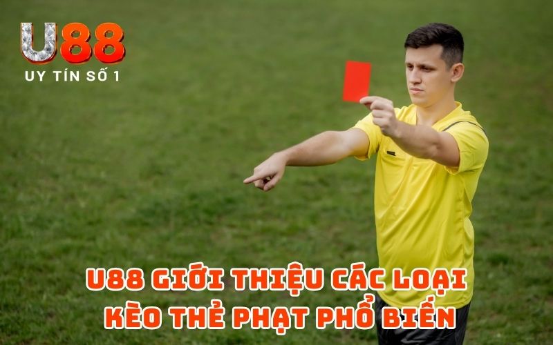 Kèo Thẻ Phạt - Chia Sẻ Thông Tin Cụ Thể Từ Nhà Cái U88 - XICUDE.PRO Kèo Thẻ Phạt - Chia Sẻ Thông Tin Cụ Thể Từ Nhà Cái U88 - XICUDE.PRO