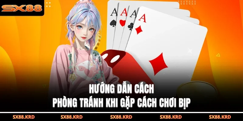 Cách Chơi Bài Bịp Và Dấu Hiệu Nhận Biết Chuẩn Xác Nhất - XICUDE.PRO