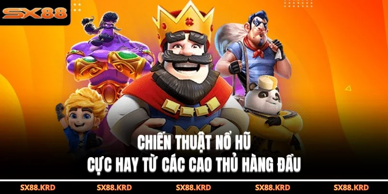 Nổ Hũ Jackpot - Khám Phá Săn Thưởng Đỉnh Cao Trúng Tiền Tỷ - XICUDE.PRO